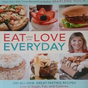 Eat What You Love Everyday Cookbook- NEW
